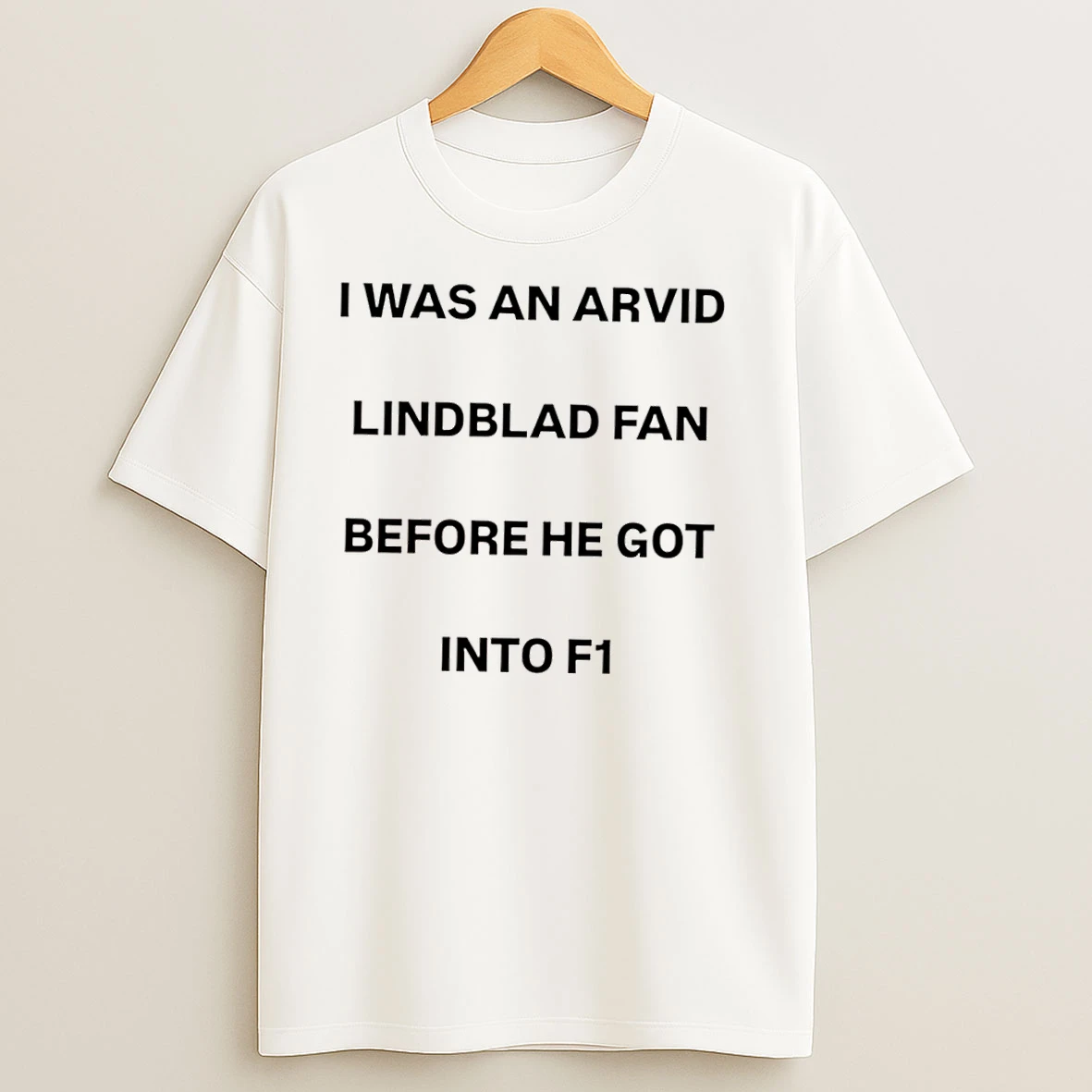 I Was An Arvid Lindblad Fan Before He Got Into F1 T Shirts