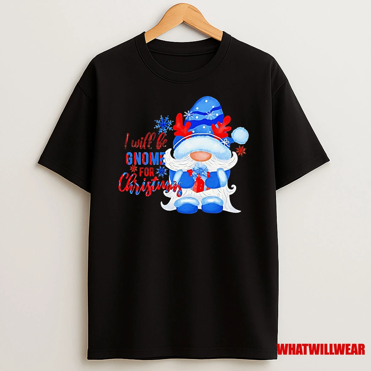 I Will Be Gnome For Christmas Blue Reindeer Hat Gift Snowflakes Shirts