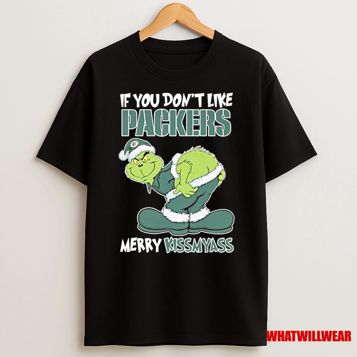 If You Dont Like Green Bay Packers Merry Kissmyass Grinch Christmas Shirts