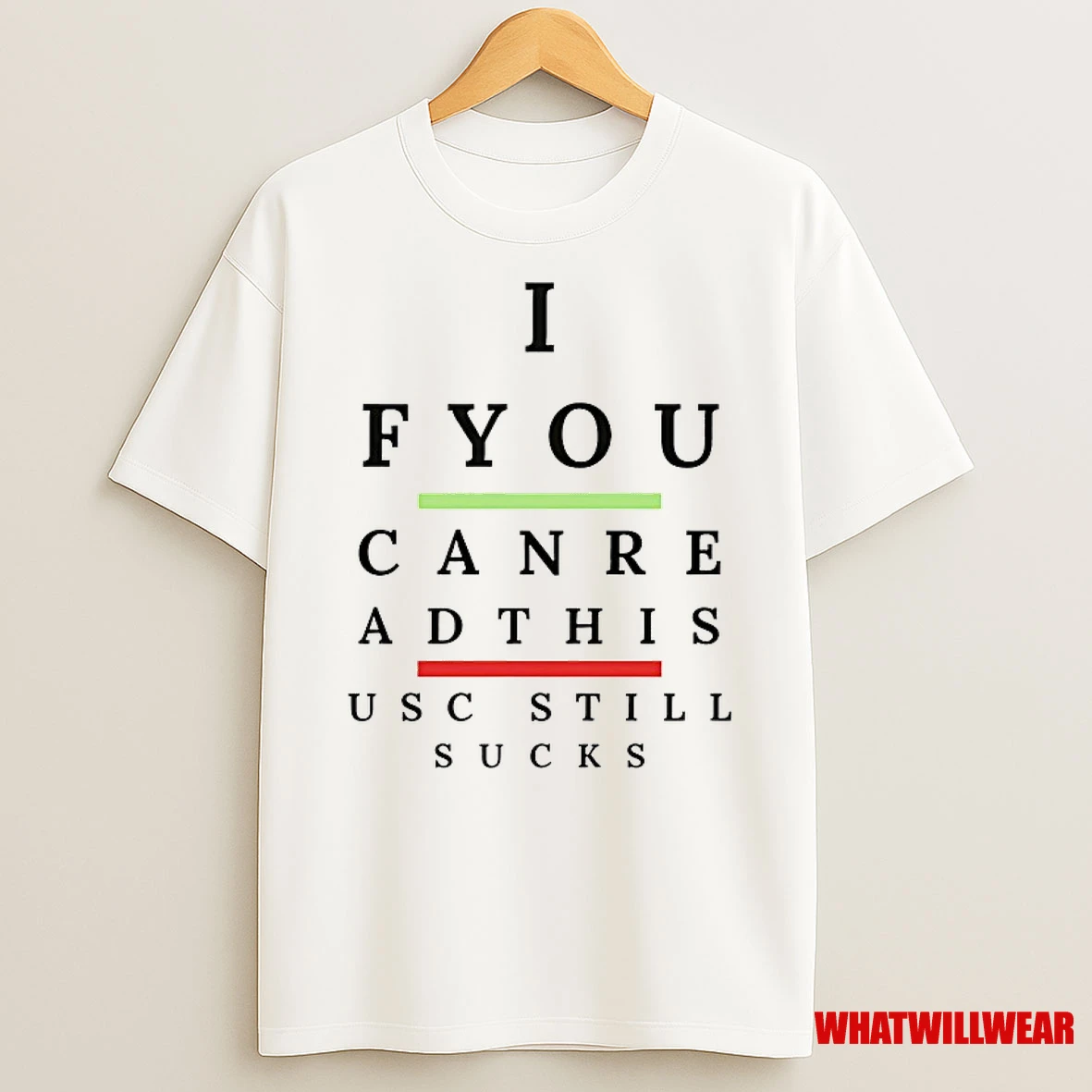 If You Can Read This Usc Still Sucks Shirts