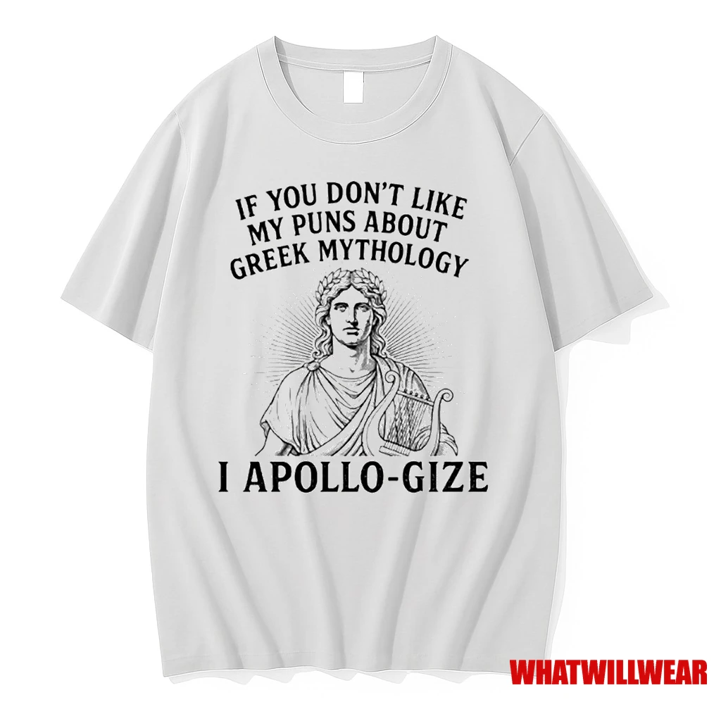 If You Dont Like My Puns About Greek Mythology Shirts