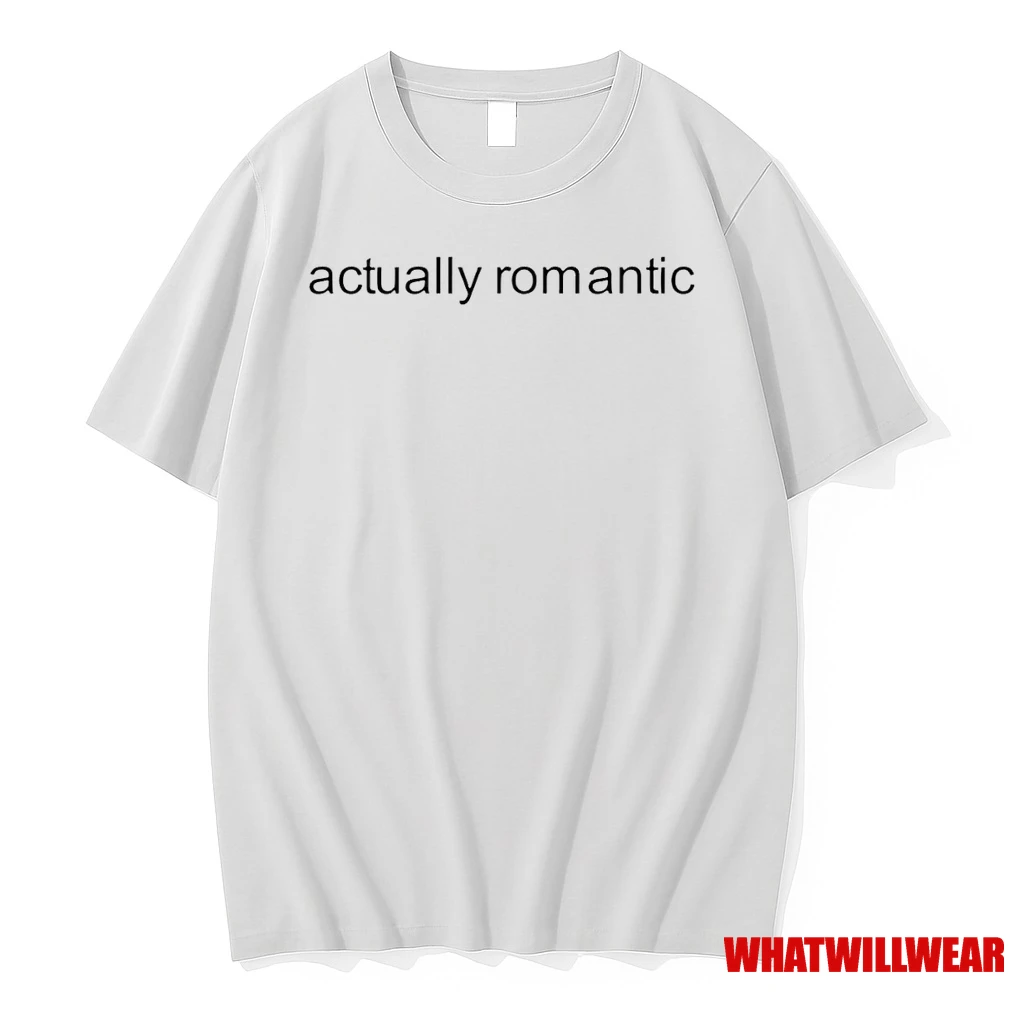 Im Jactually Romantic Letter Shirts