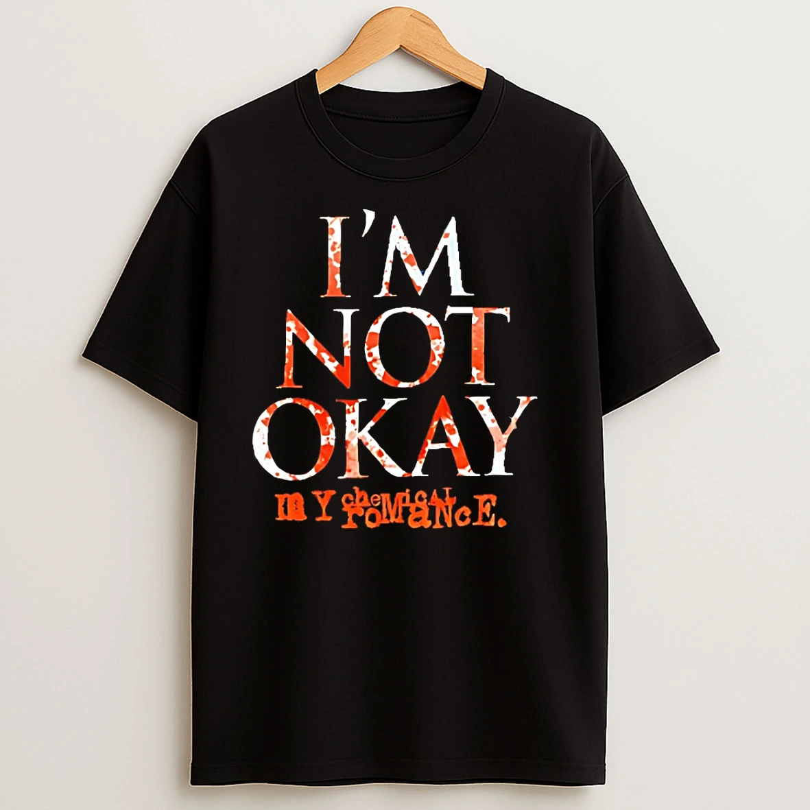 Im Not Okay My Chemical Romance T Shirts