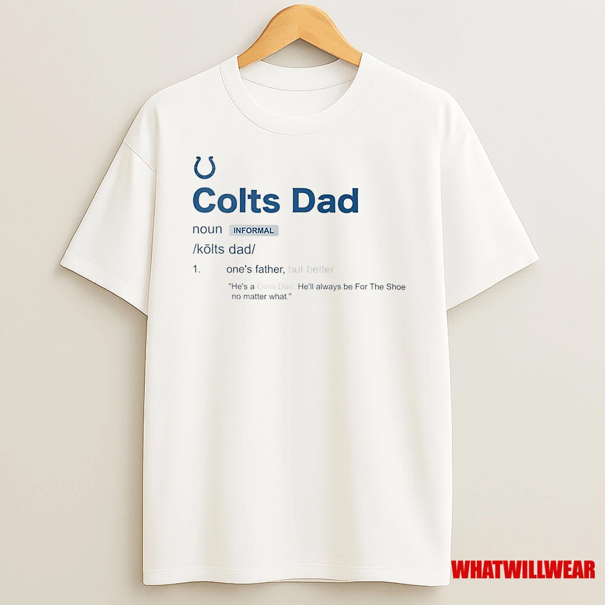 Indianapolis Colts Dad Definition Meaning Shirts