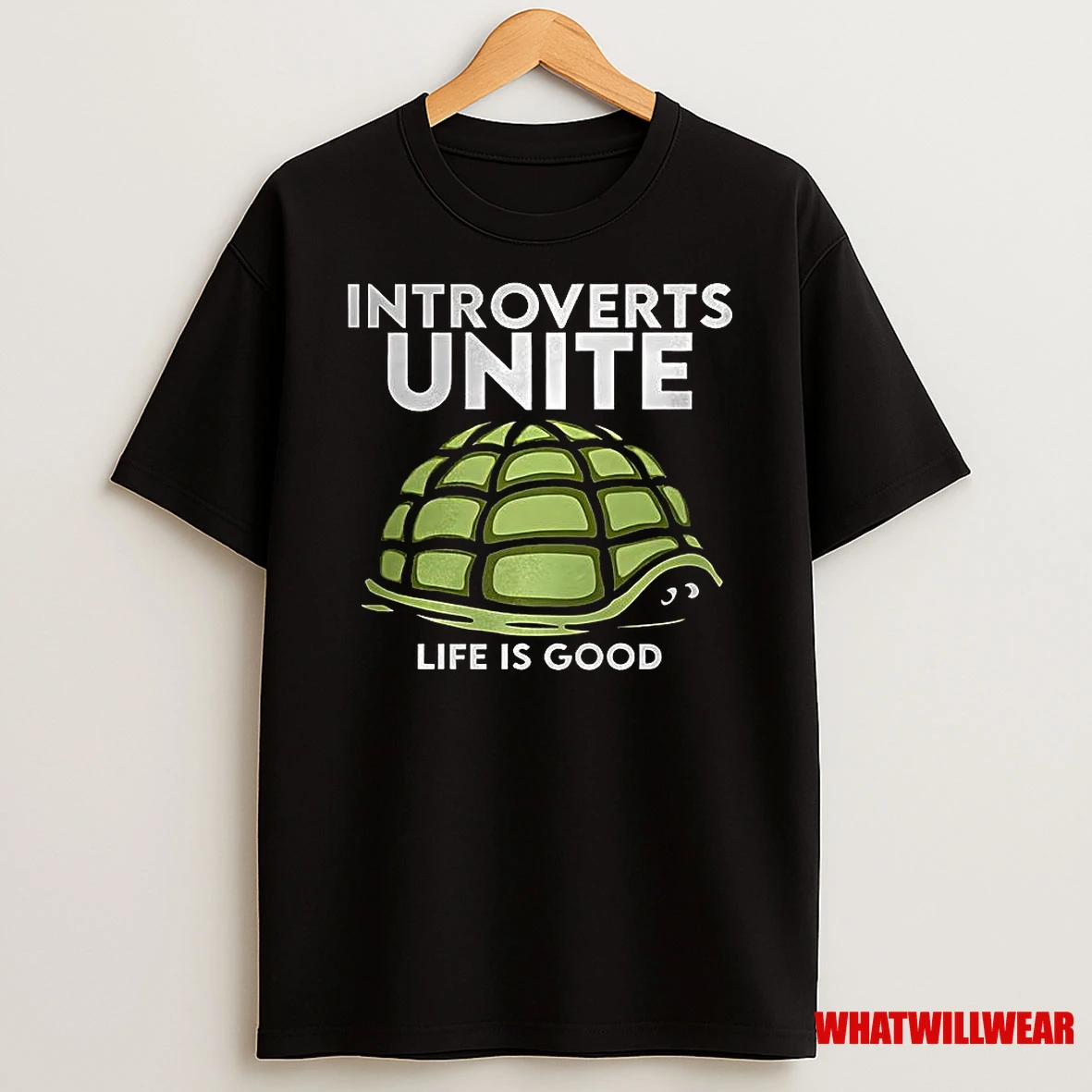 Introverts Unite Life Is Good Turtle Withdraws Head Into Shell Shirts