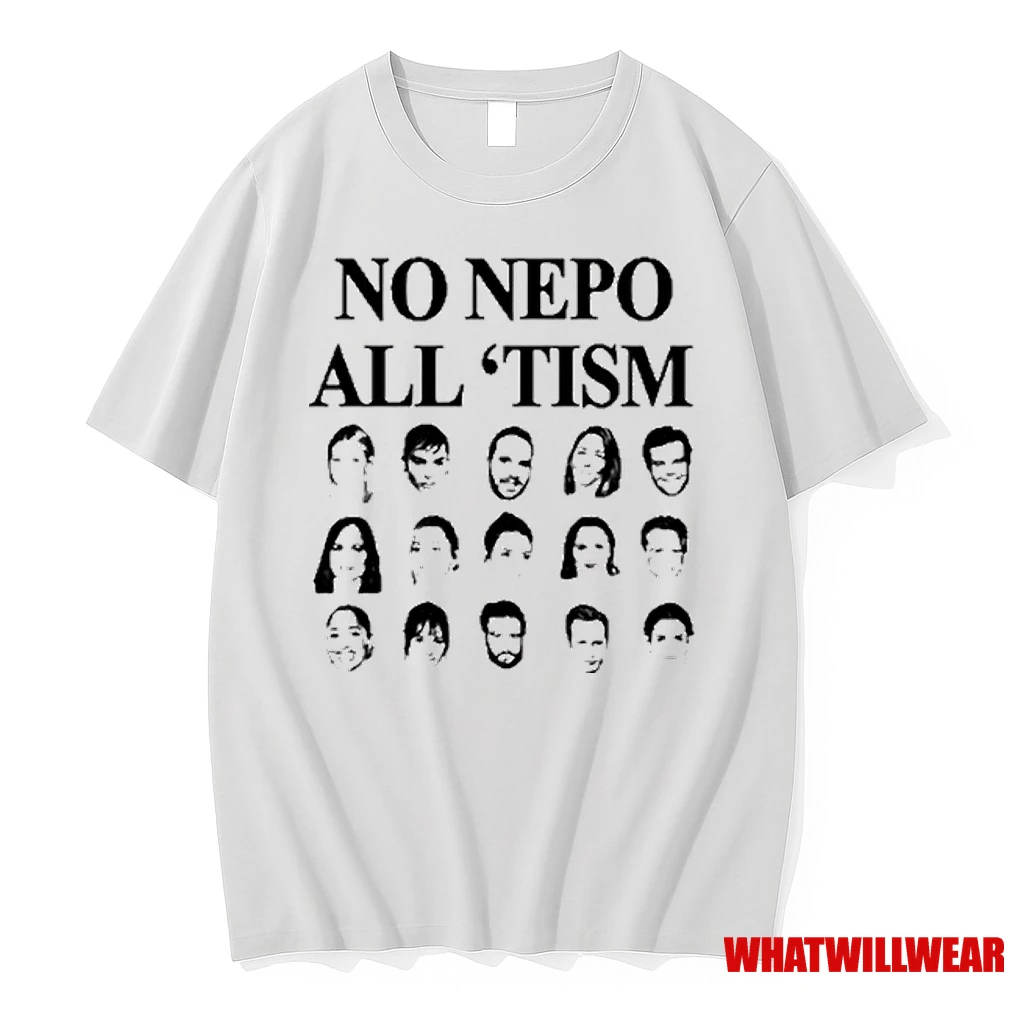 Itisbarelylegl No Nepo All Tism 2025 Shirts
