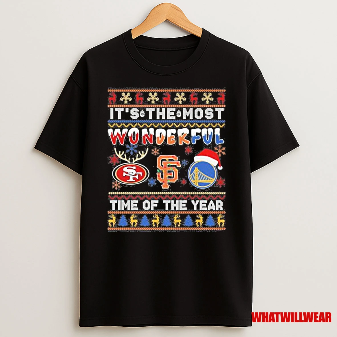 Its The Most Wonderful Time Of The Years San Francisco Sports Teams Christmas Ugly Shirts