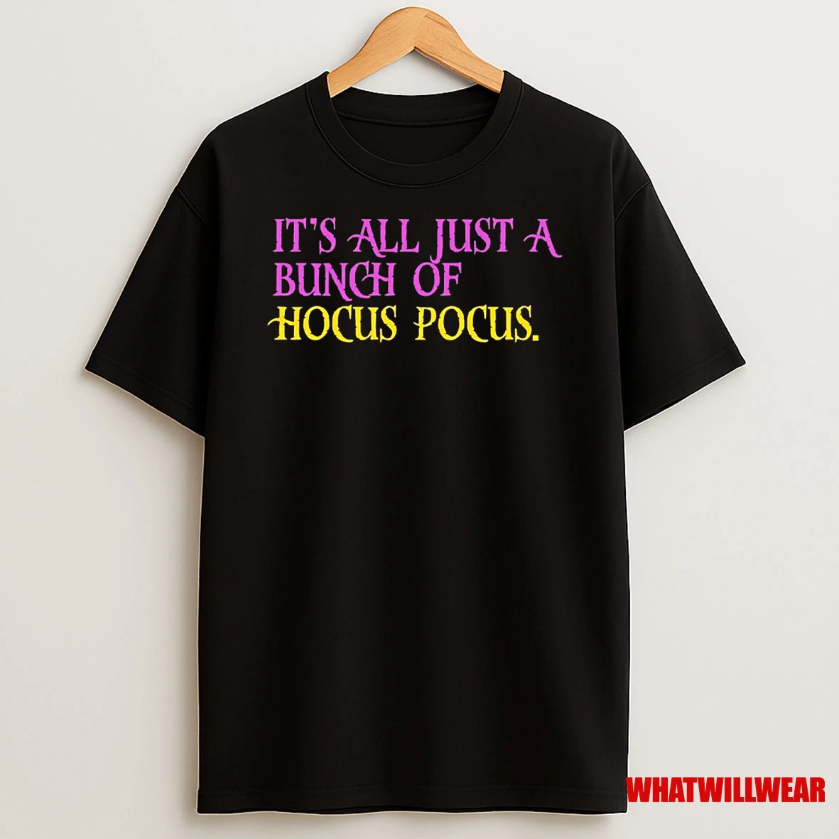 Its All Just A Bunch Of Hocus Pocus Shirts