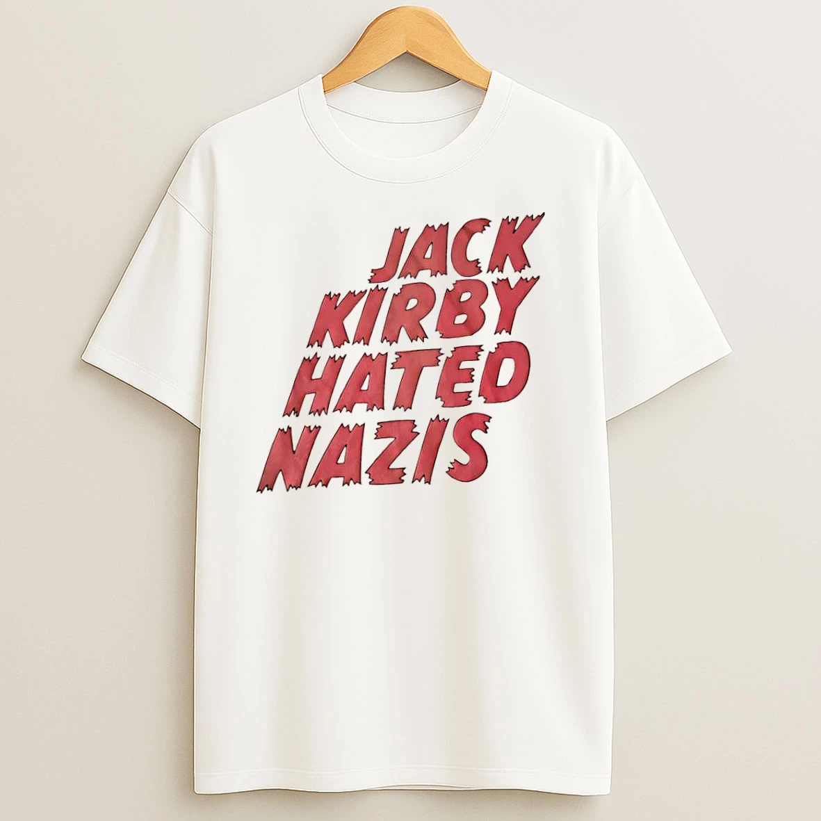 Jack Kirby Hated Nazis T Shirts
