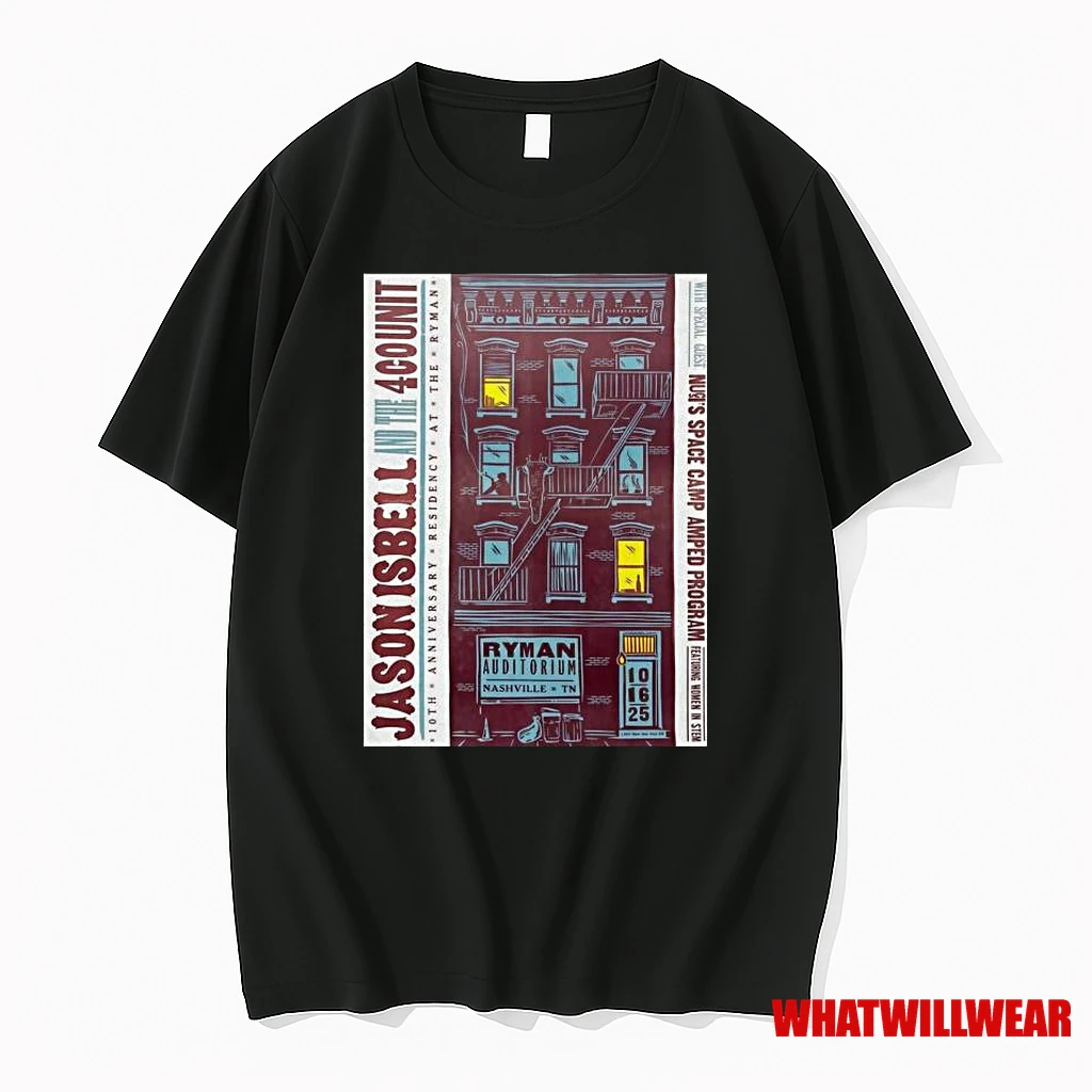 Jason Isbell And The 400 Unit October 16 2025 Ryman Auditorium Nashville Tn Shirts