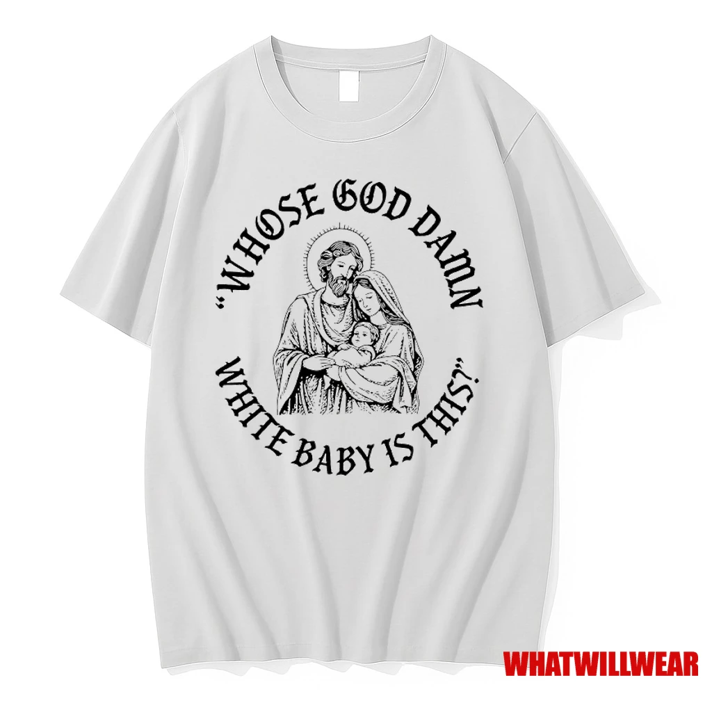 Jesus And Mary Whose White Baby Is This Shirts