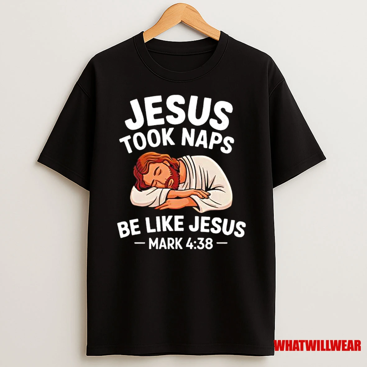 Jesus Took Naps Be Like Jesus Napped Shirts