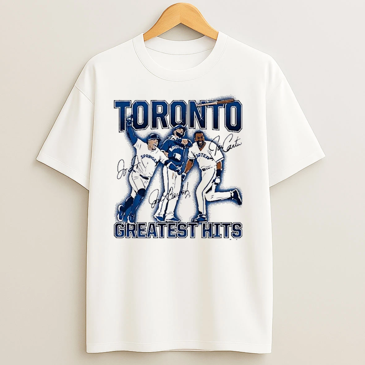 Joe Carter Jose Bautista George Springer Torontos Greatest Hits T Shirts