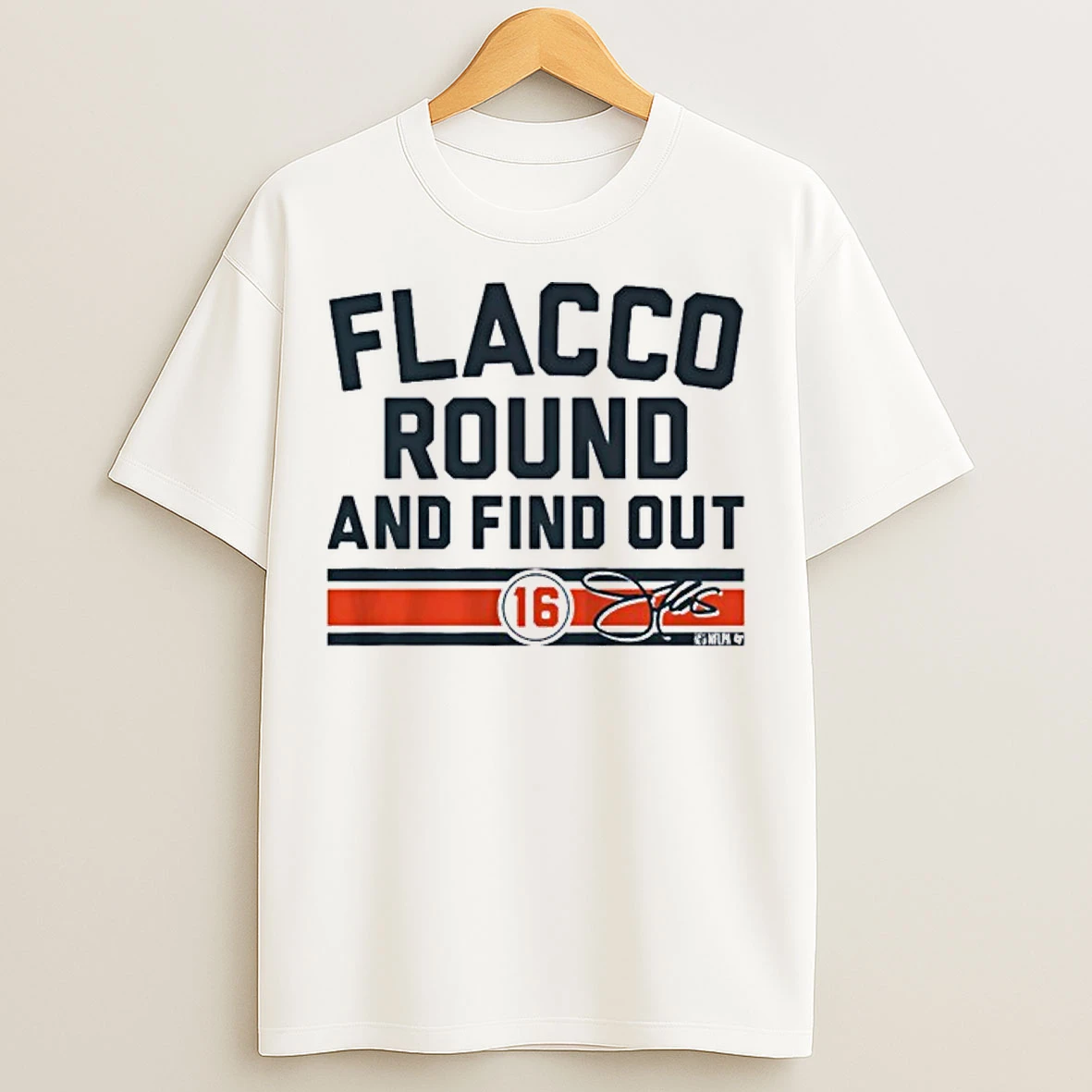 Joe Flacco Round And Find Out Cincinnati T Shirts