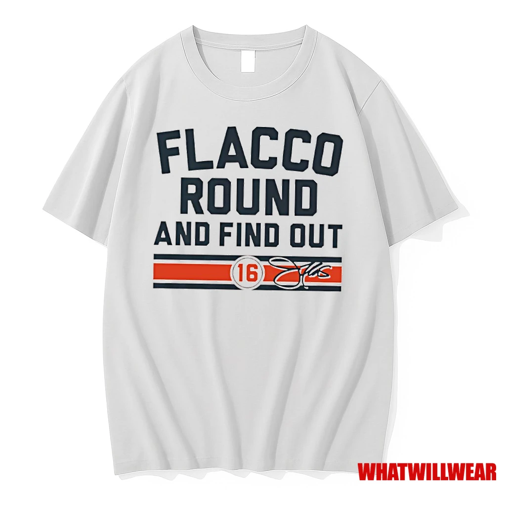 Joe Flacco Round Find Out Cincinnati Signature Shirts