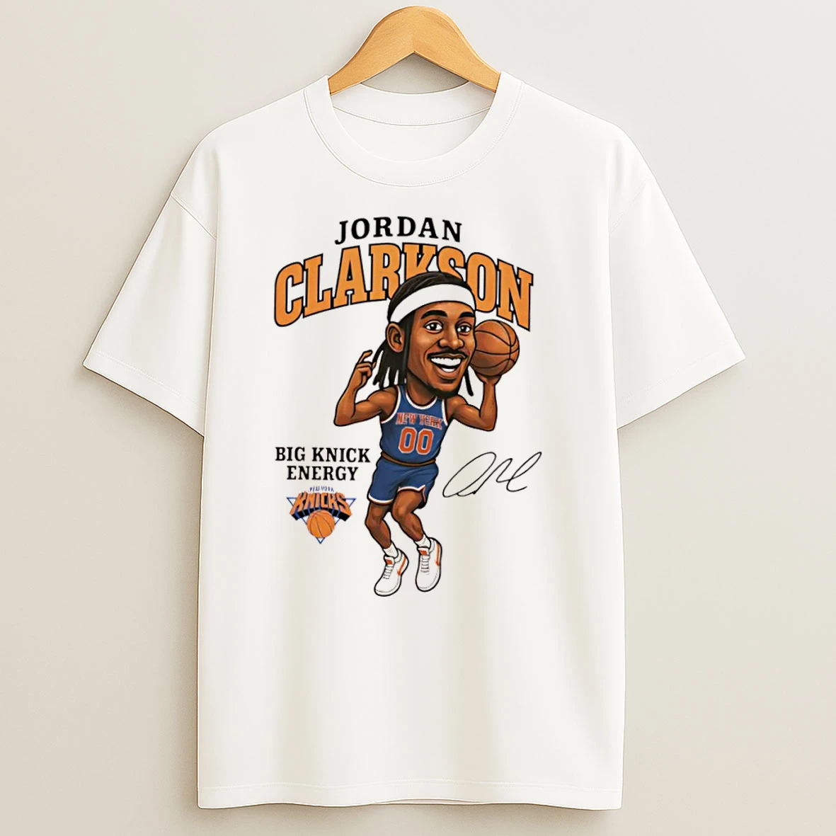 Jordan Clarkson Big Knick Energy Ny Knicks Legend Signature T Shirts