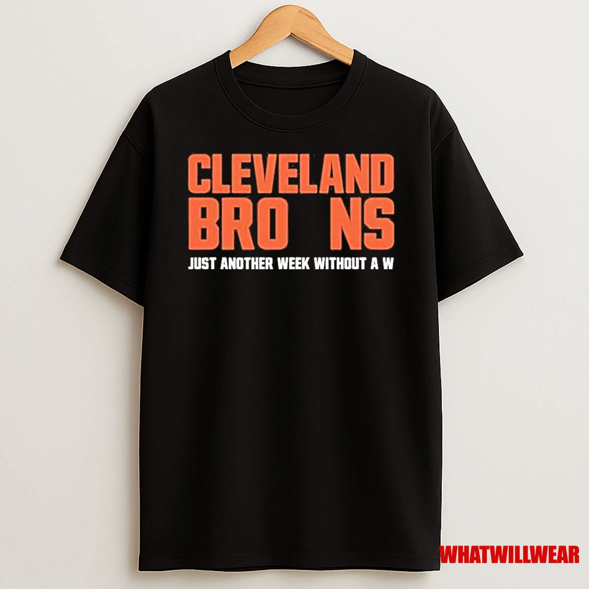 Just Another Week Without A W Cleveland Browns Football Shirts