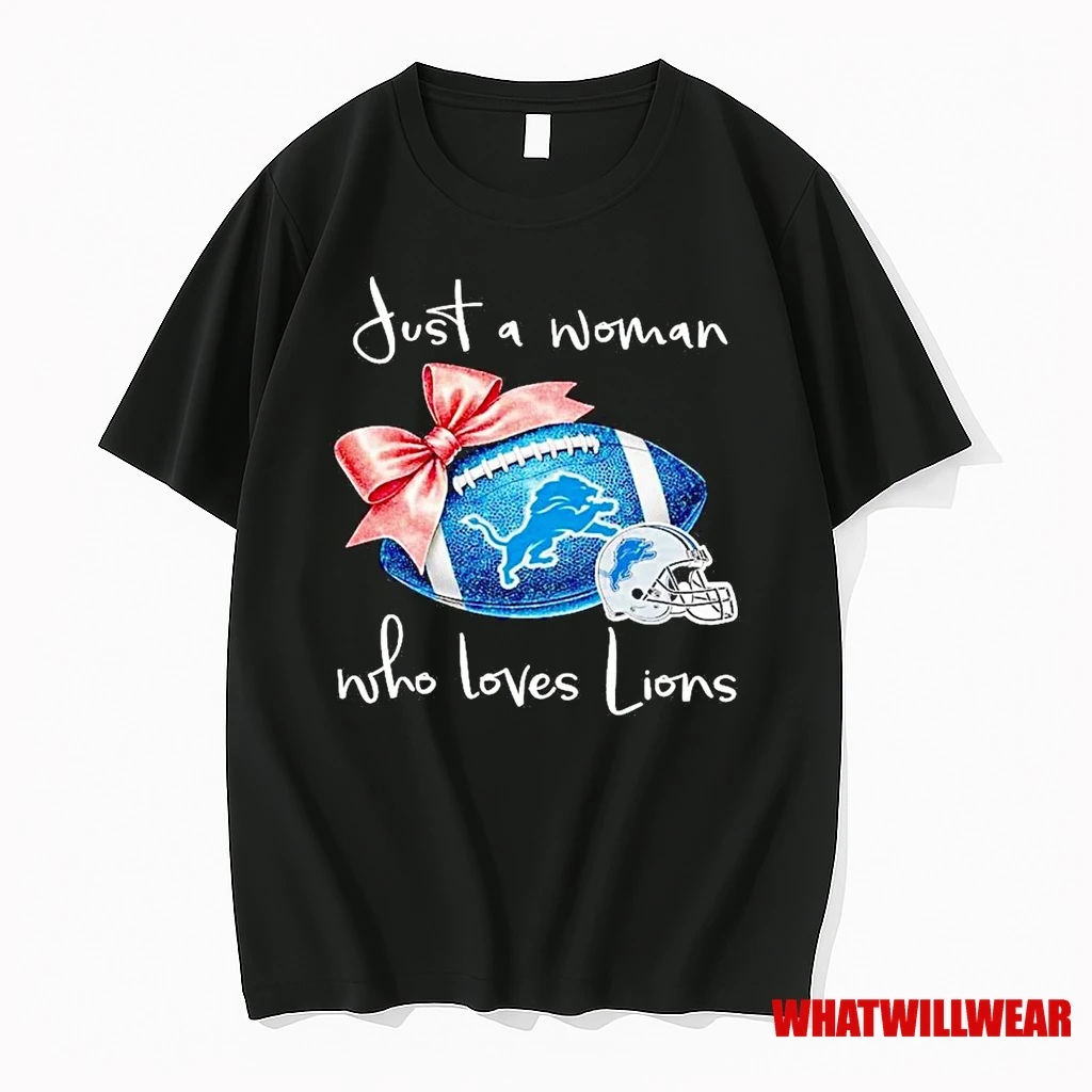Just A Woman Who Loves Detroit Lions Shirts