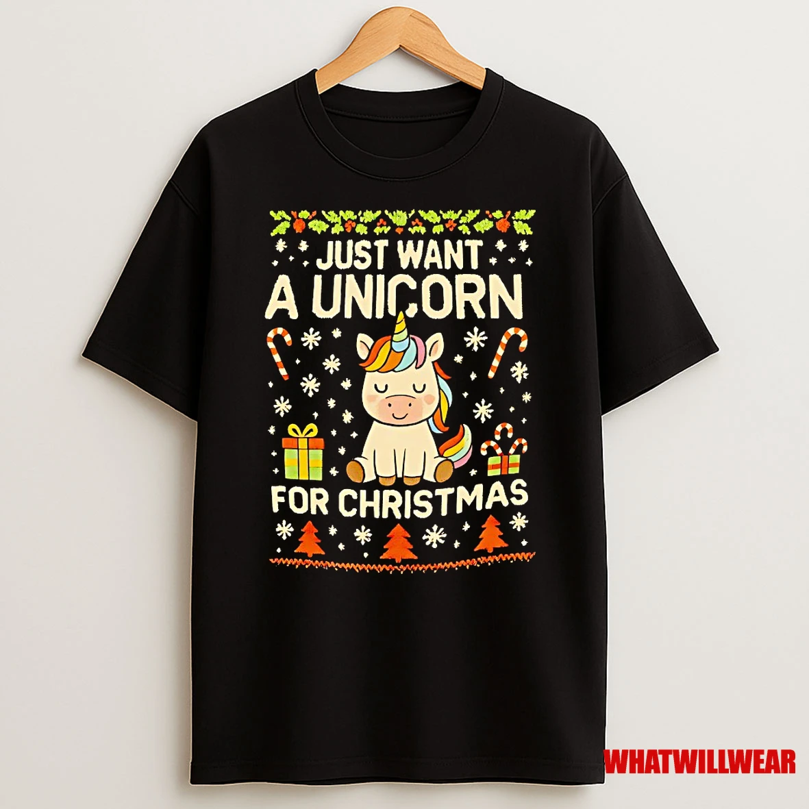 Just Want A Unicorn For Christmas Shirts