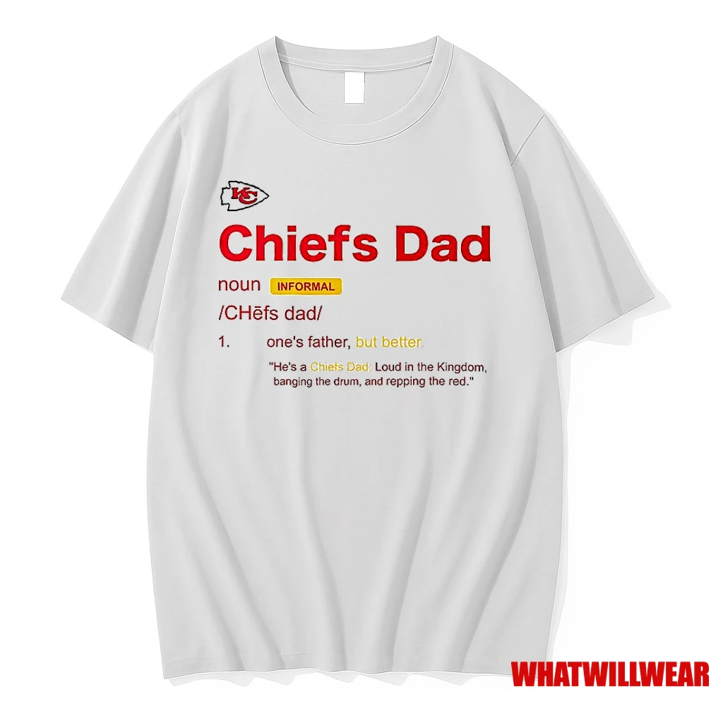 Kansas City Chiefs Dad Definition Shirts
