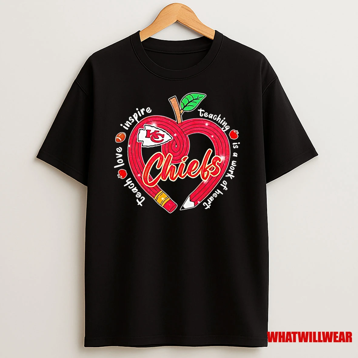 Kansas City Chiefs Teach Love Inspire Teaching Is A Work Of Heart Shirts