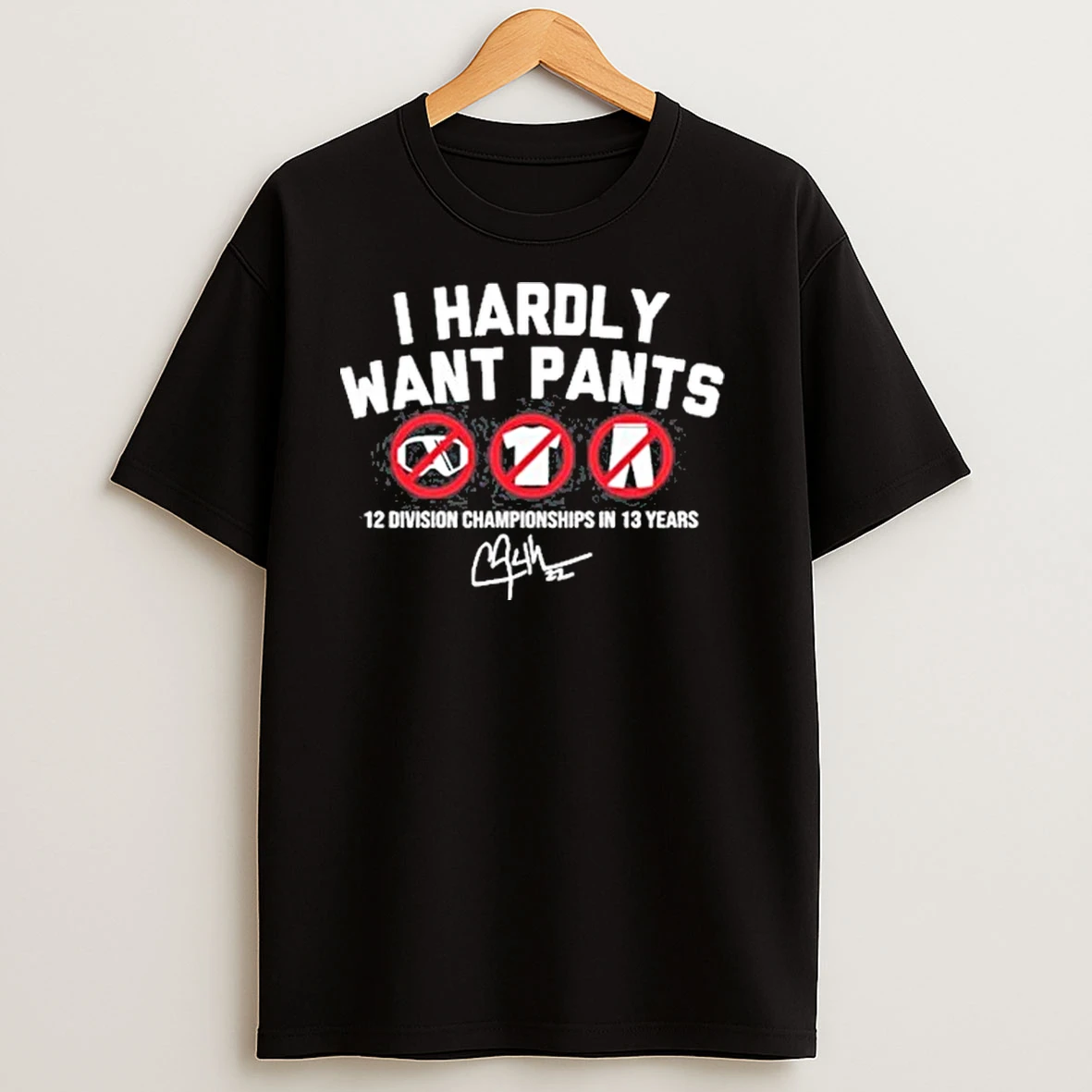 Kike Hernandez Clayton Kershaw I Hardly Want Pants Dave 2025 Shirts