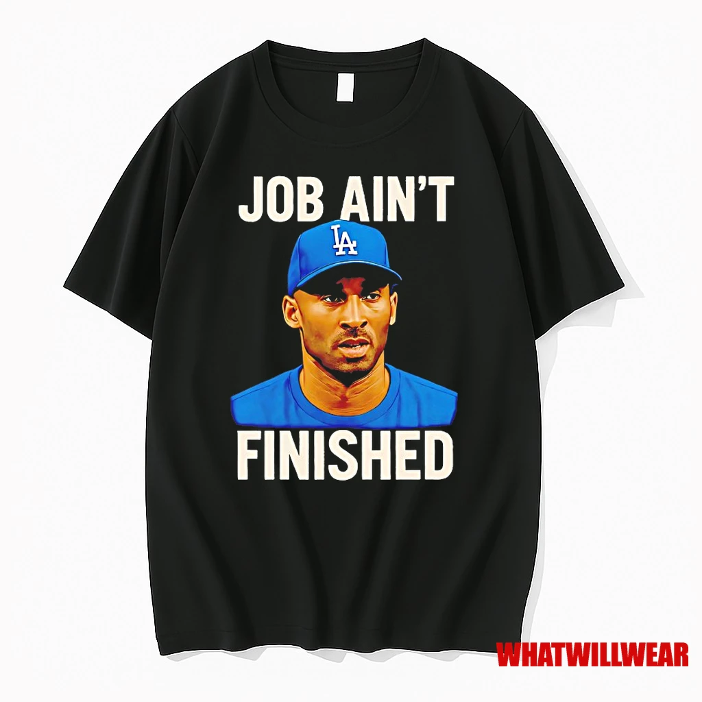 Kobe Bryant Job Aint Finished Shirts