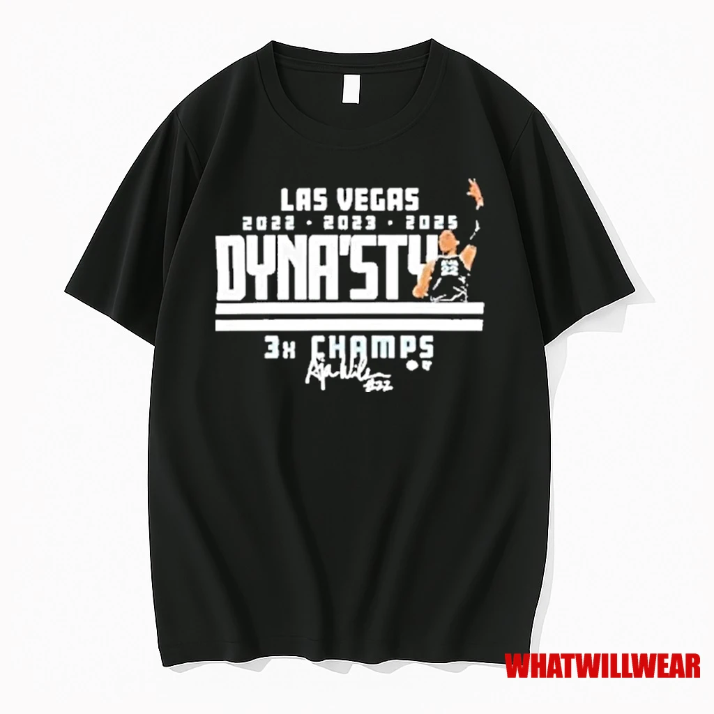 Las Vegas Aces Team Lv Aces Aja Wilson Dynasty 2025 Champs Shirts