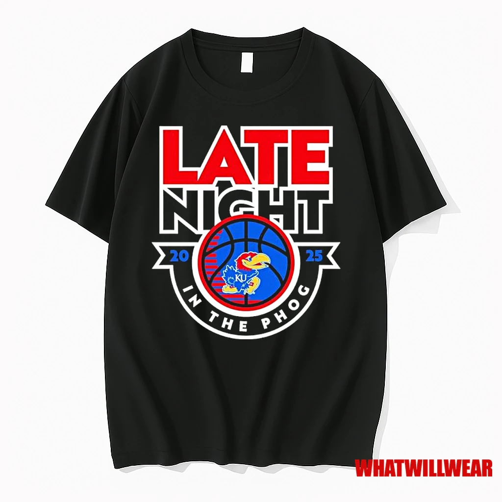 Late Night At The Phog 2025 Kansas Jayhawks Basketball Shirts