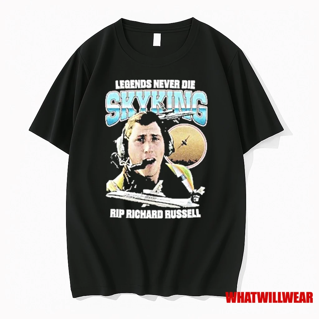 Legends Never Die Skyking Rip Richard Russell 2025 Shirts