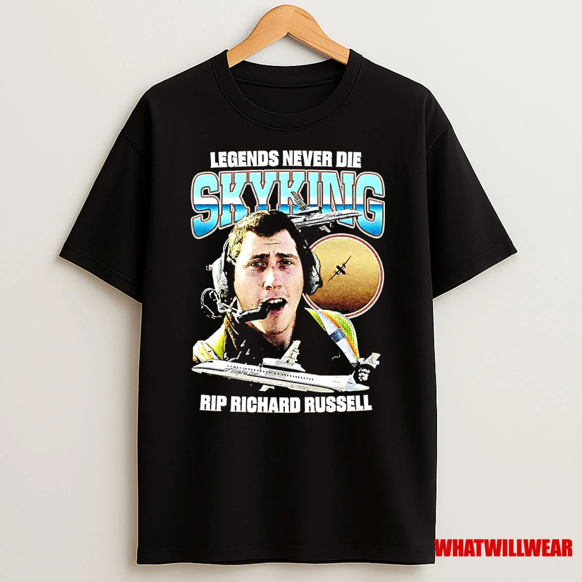 Legends Never Die Skyking Rip Richard Russell Shirts