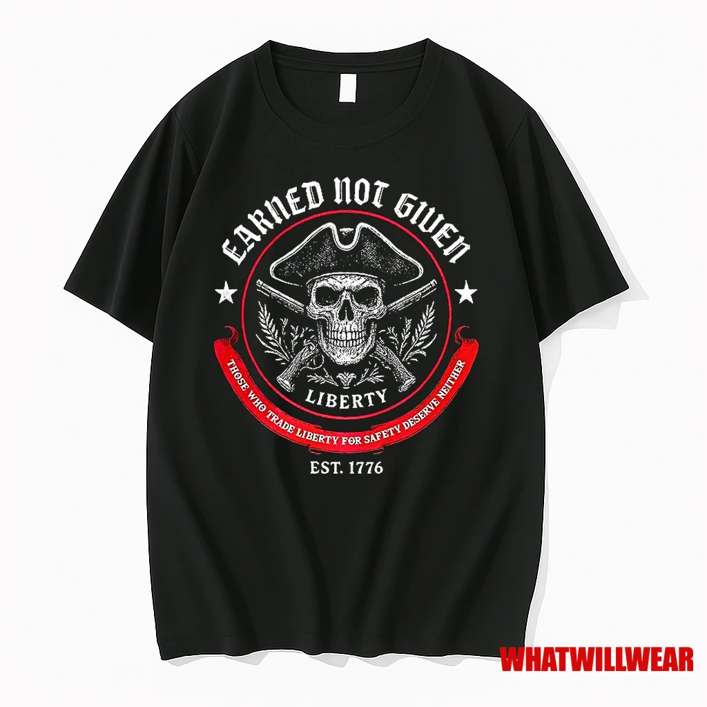 Liberty Earned Not Given Shirts