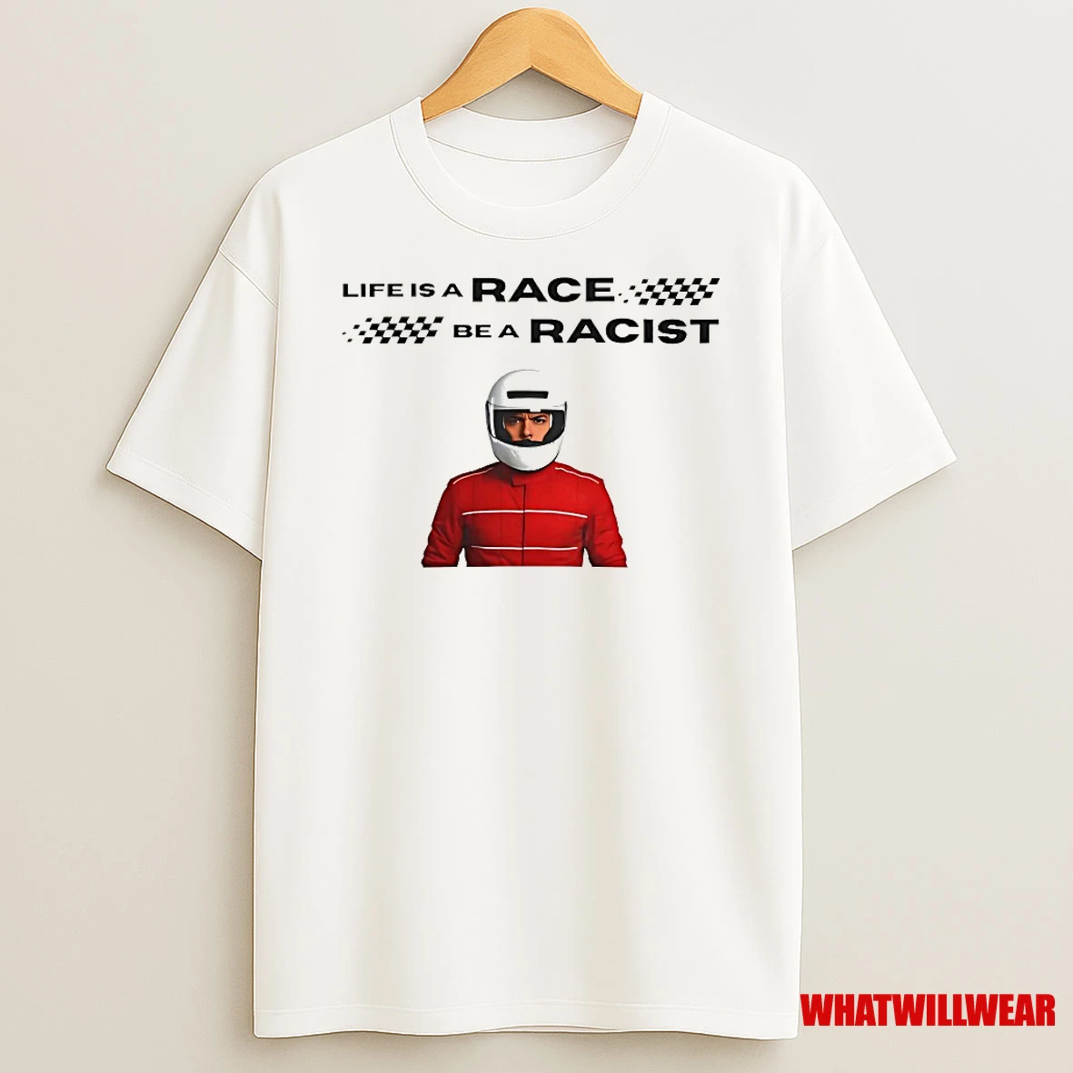 Life Is A Race Be A Racist Shirts