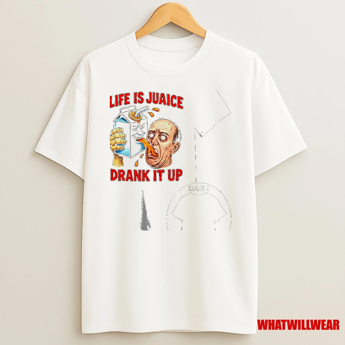 Life Is Juaice Drank It Up Shirts