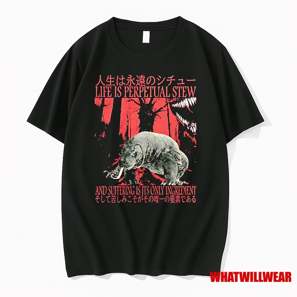 Life Is Perpetual Stew And Suffering Is Its Only Ingredient Shirts