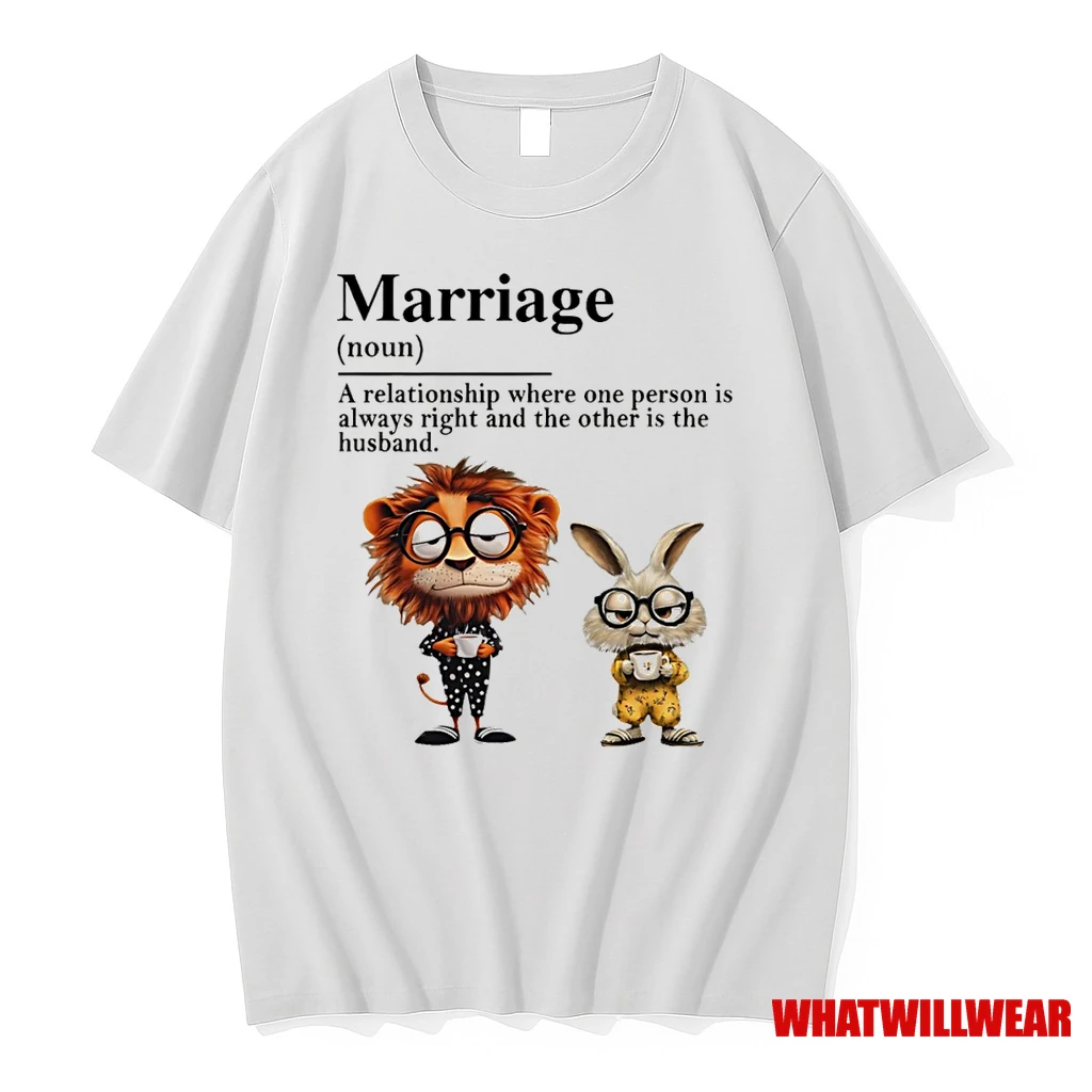 Lion And Rabbit Marriage Definition A Relationship Where One Person Is Always Right Shirts