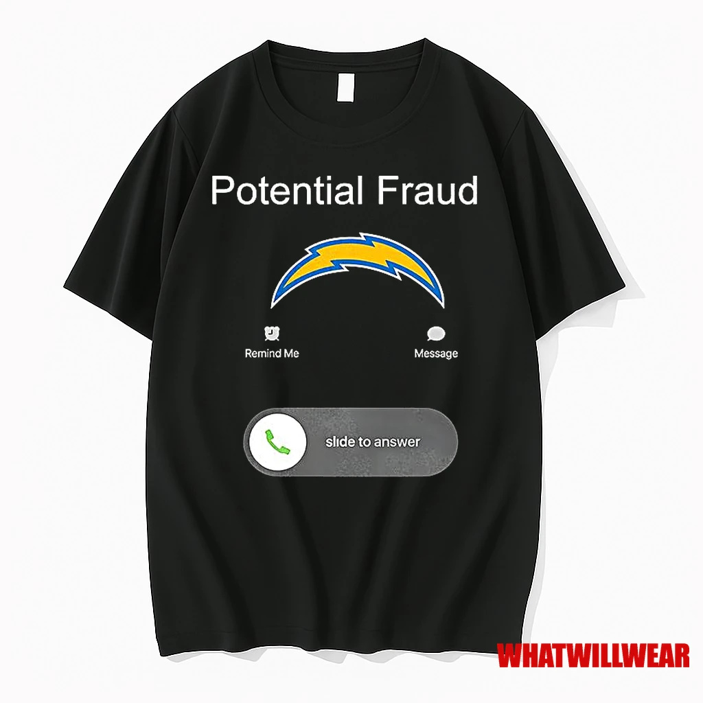 Los Angeles Chargers Potential Fraud Call Shirts