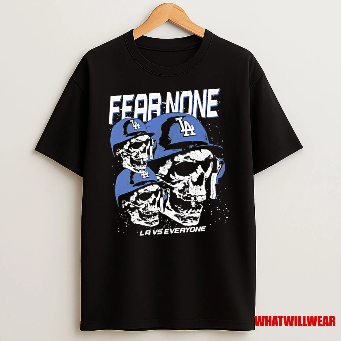 Los Angeles Dodgers Fear None La Vs Everyone Skulls Shirts