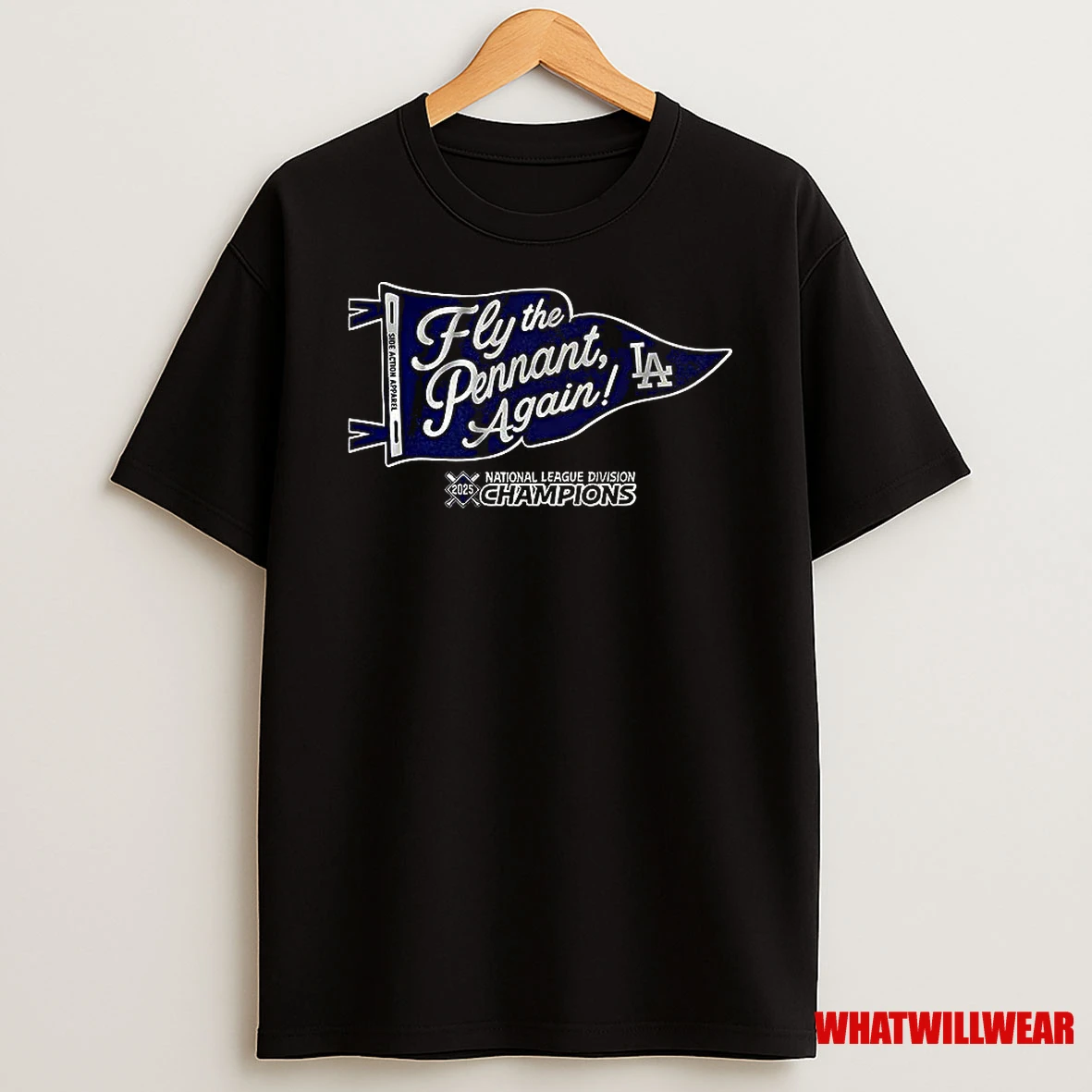 Los Angeles Dodgers Fly The Pennant Again National League Division Champions 2025 Shirts
