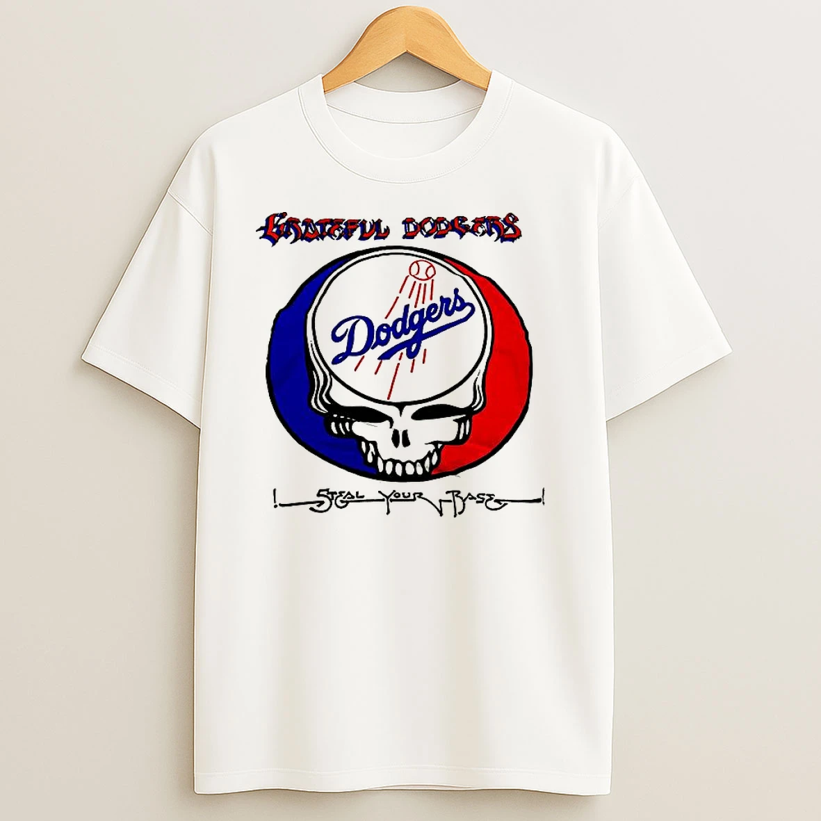Los Angeles Dodgers Grateful Dodgers Steal Your Base T Shirts