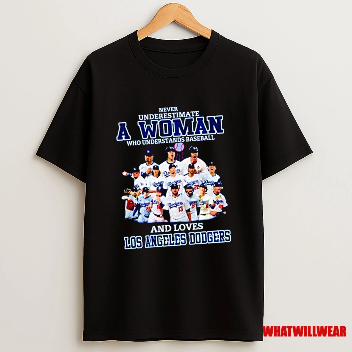Los Angeles Dodgers Never Underestimate A Woman Who Understands Baseball Shirts