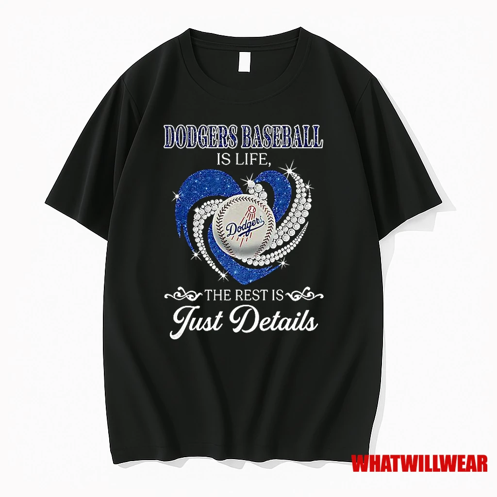 Los Angeles Dodgers Baseball Is Life The Rest Is Just Details Diamond Heart Shirts