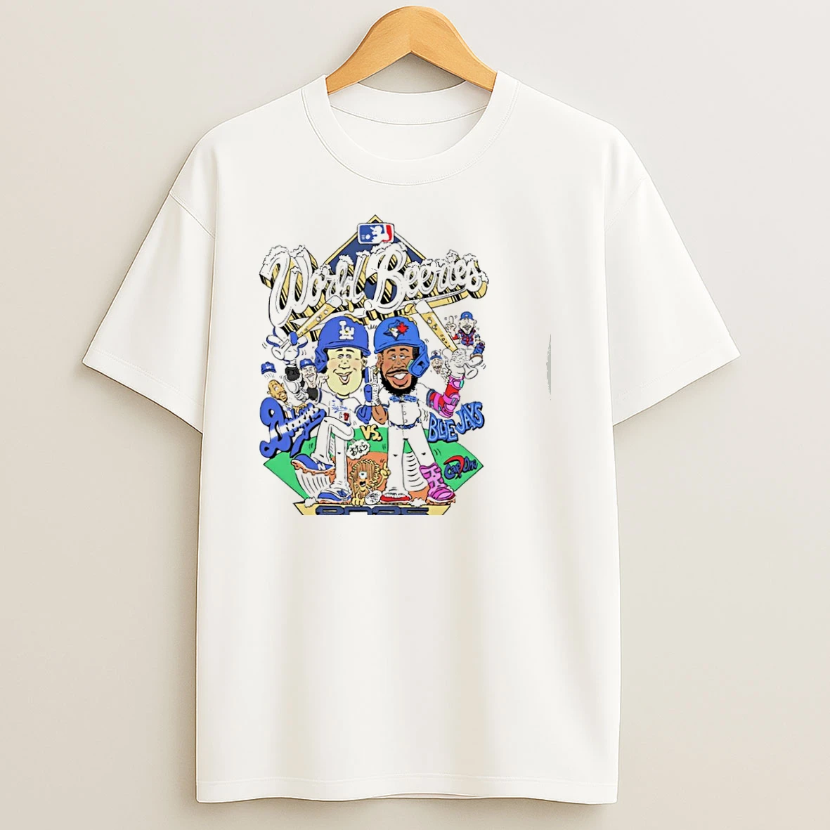 Los Angeles Dodgers Vs Toronto Blue Jays 2025 World Beeries Mlb Funny T Shirts