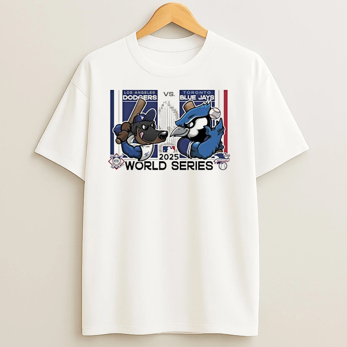 Los Angeles Dodgers Vs Toronto Blue Jays Mascot 2025 World Series T Shirts