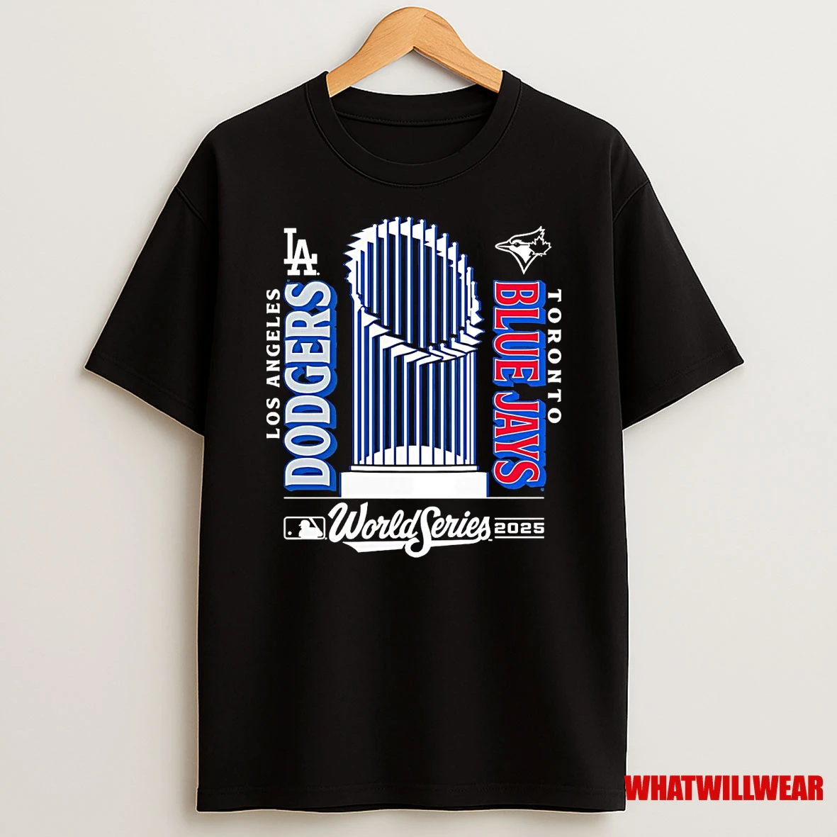 Los Angeles Dodgers Vs Toronto Blue Jays 2025 World Series Matchup Trophy Shirts
