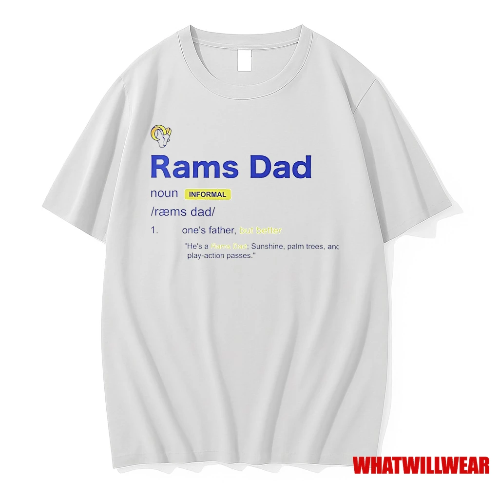 Los Angeles Rams Dad Definition Meaning Shirts