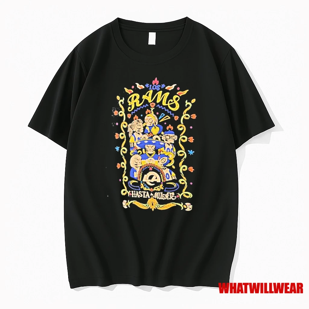 Los Angeles Rams Nfl Hasta La Muerte Shirts