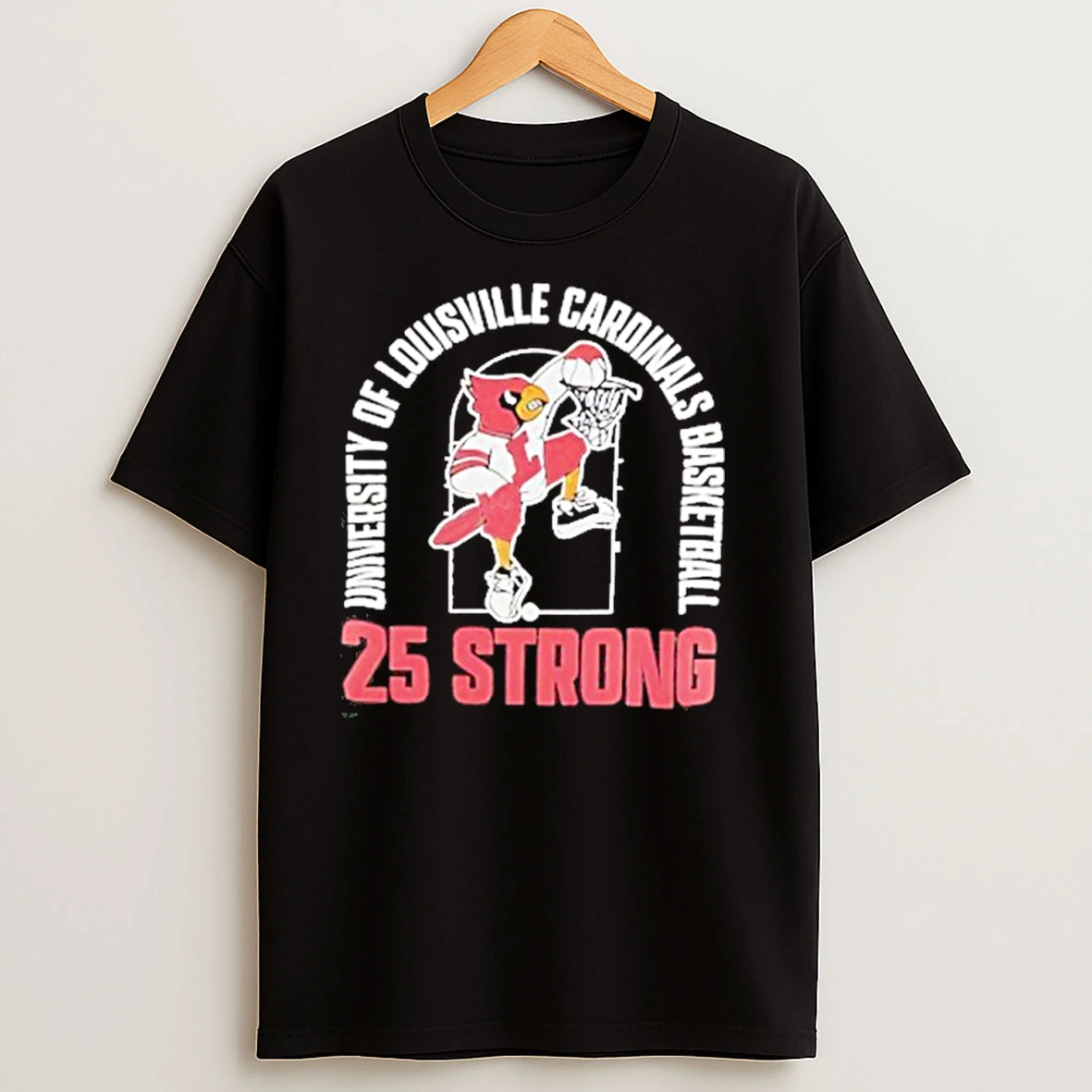 Louisville Cardinals 25 Strong T Shirts