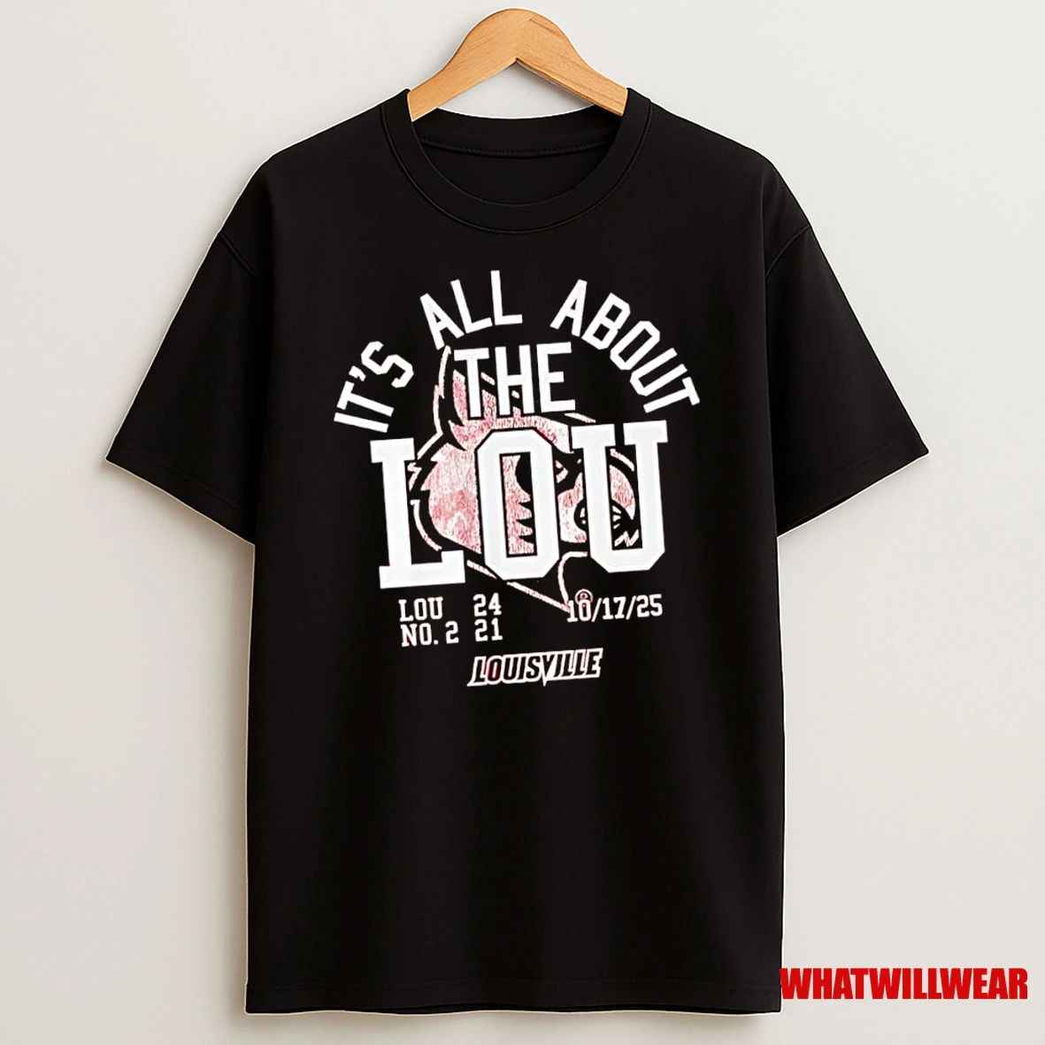 Louisville Football Its All About The Lou Shirts
