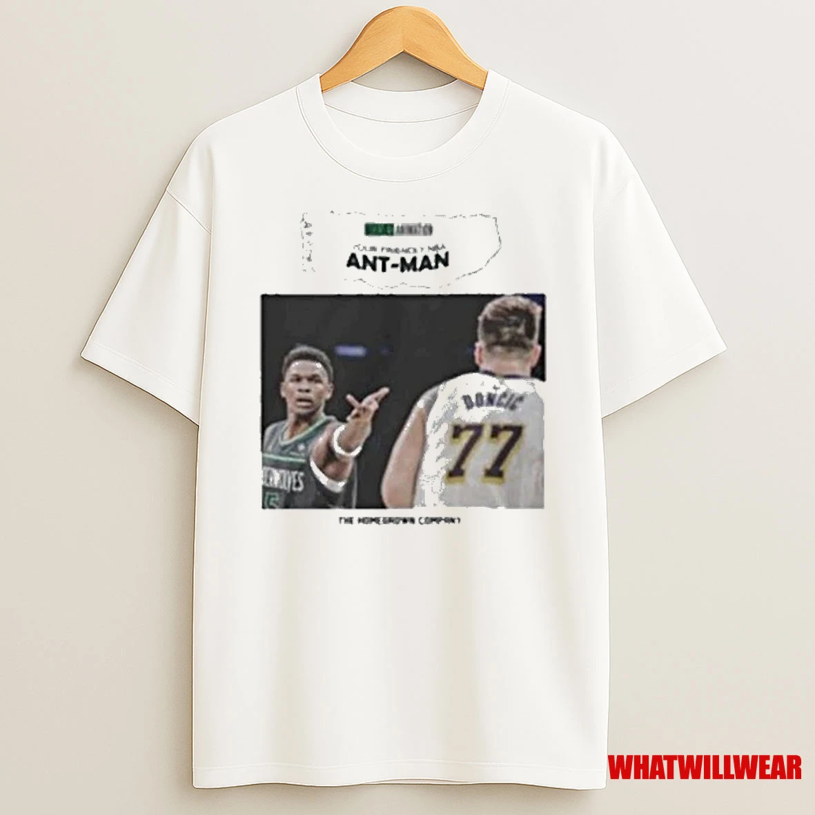 Luka Doni And Anthony Edwards Ant Man The Homegrown Company Shirts